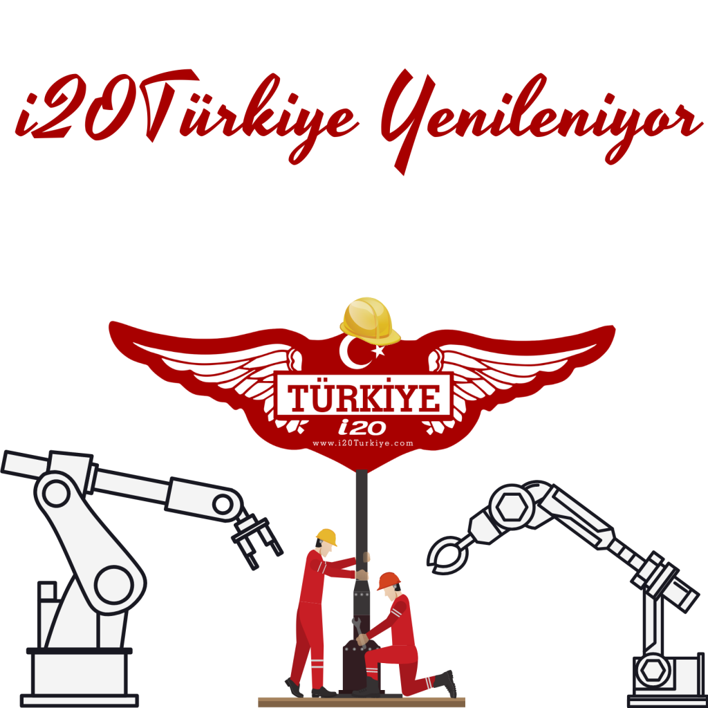 i20Türkiye Yenileniyor